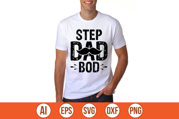 Download Step Dad Bod SVG T-Shirt Design - Dad bod svg Collection