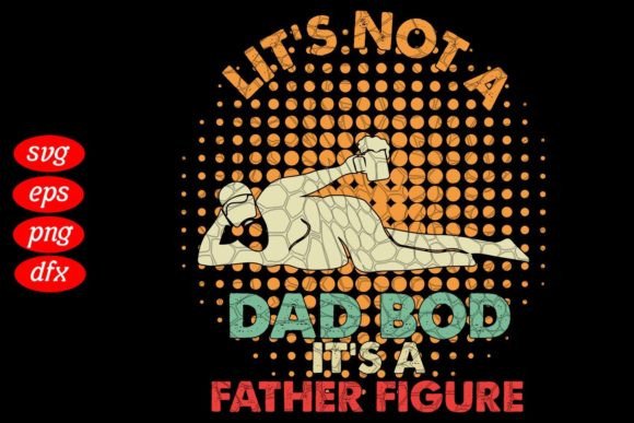 Download It's Not a Dad Bod Svg - Dad bod svg Collection